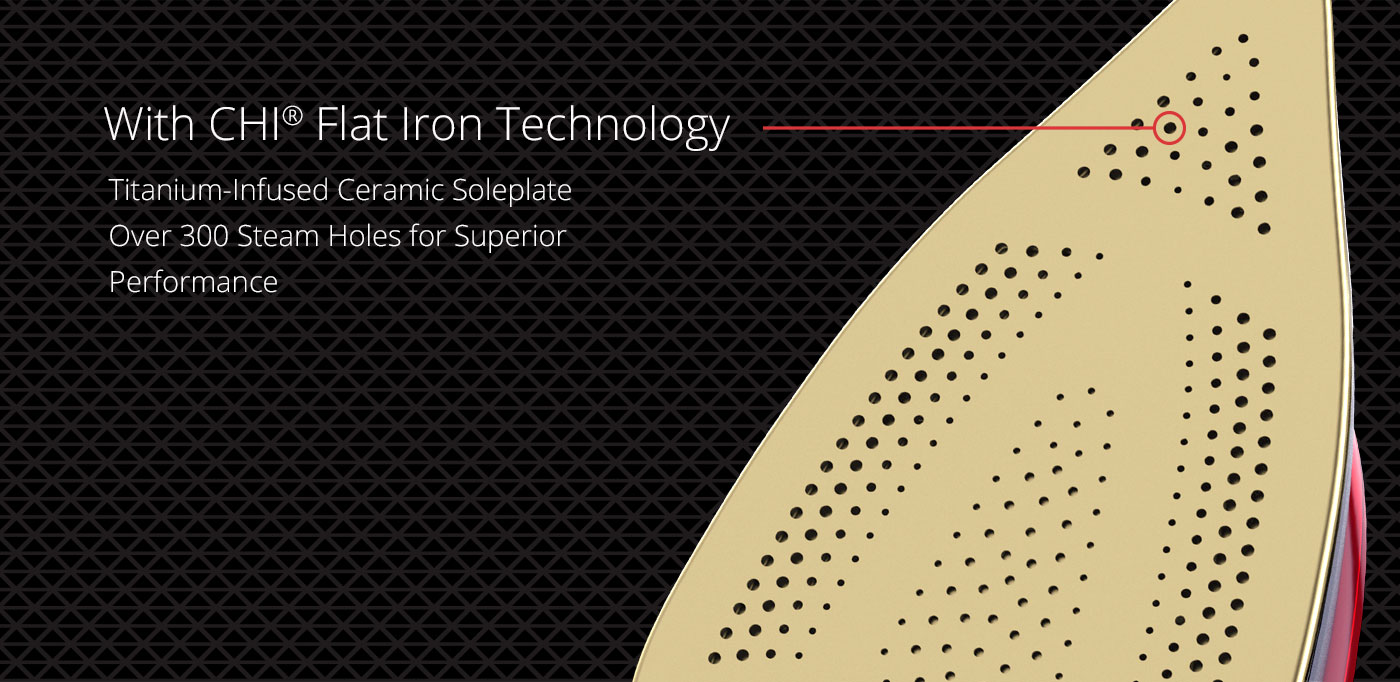 Titanium-infused ceramic soleplate, Over 300 steam holes for superior performance